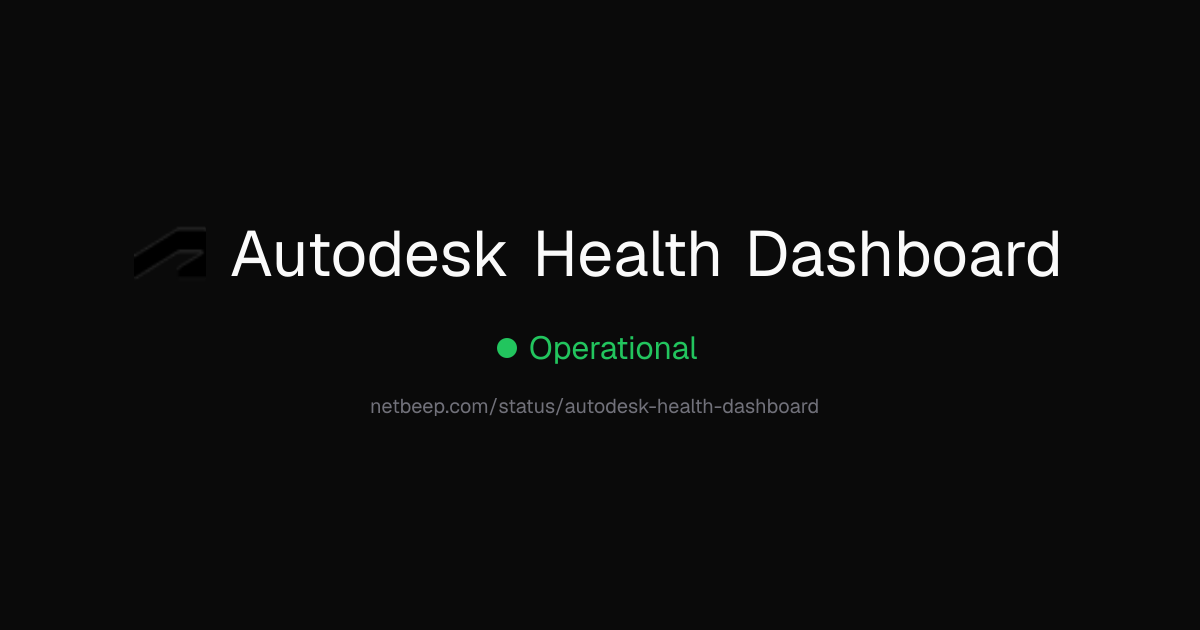 Is Autodesk Health Dashboard Down? Autodesk Health Dashboard Status ...