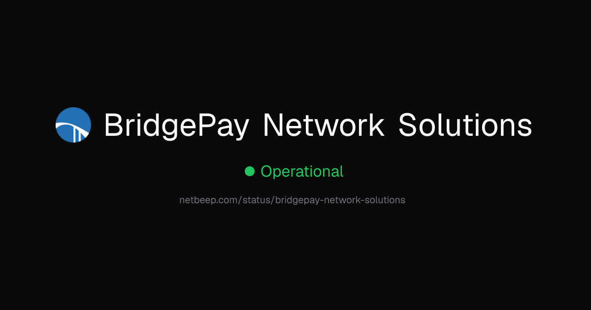 Is BridgePay Network Solutions Down? BridgePay Network Solutions Status ...