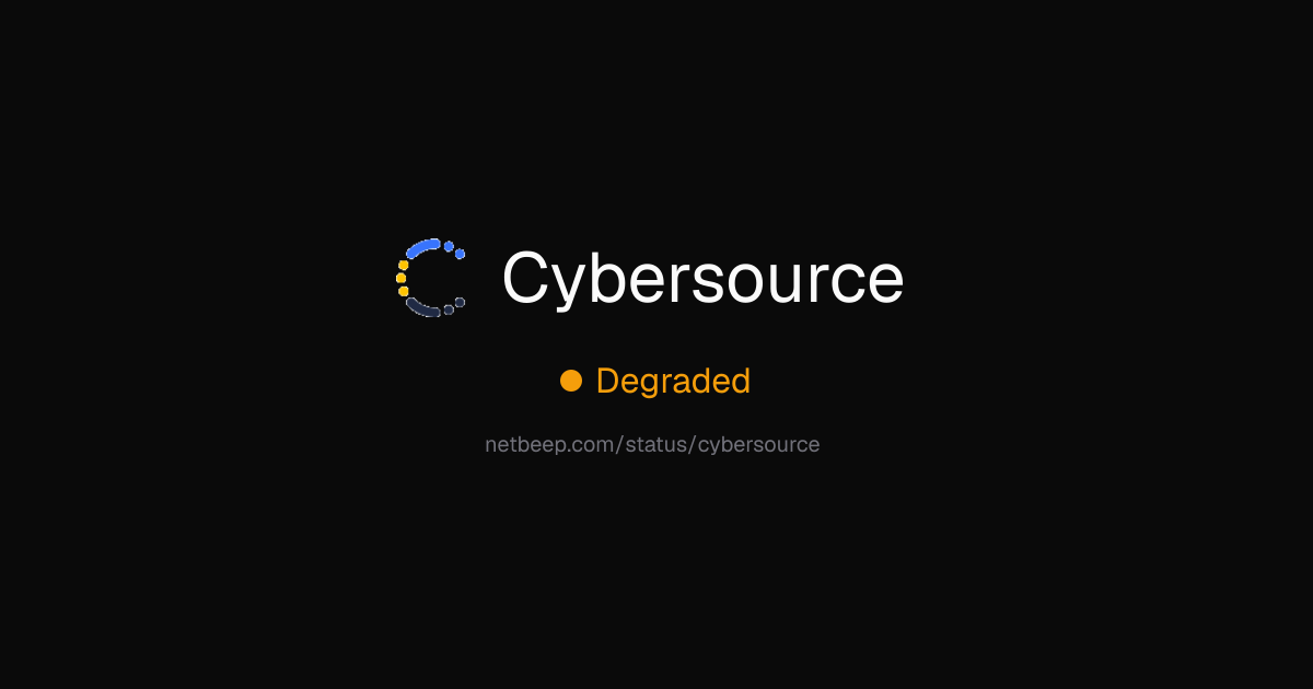 Is Cybersource Down? Cybersource Status & Outages - netbeep