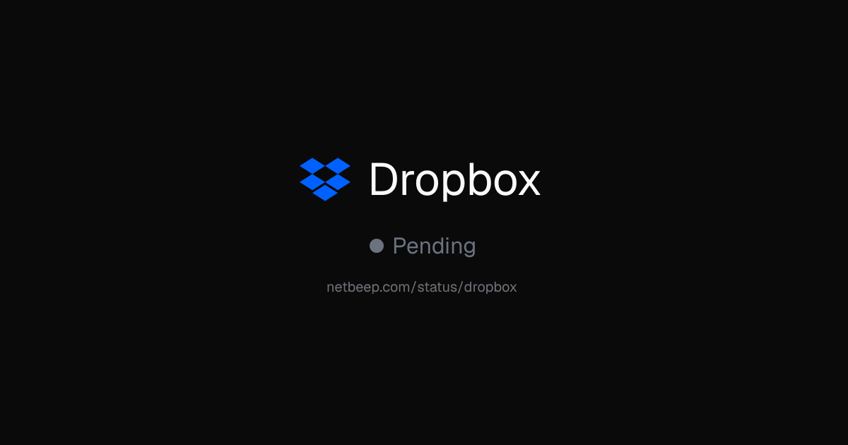 Is Dropbox Down? Dropbox Status & Outages - netbeep