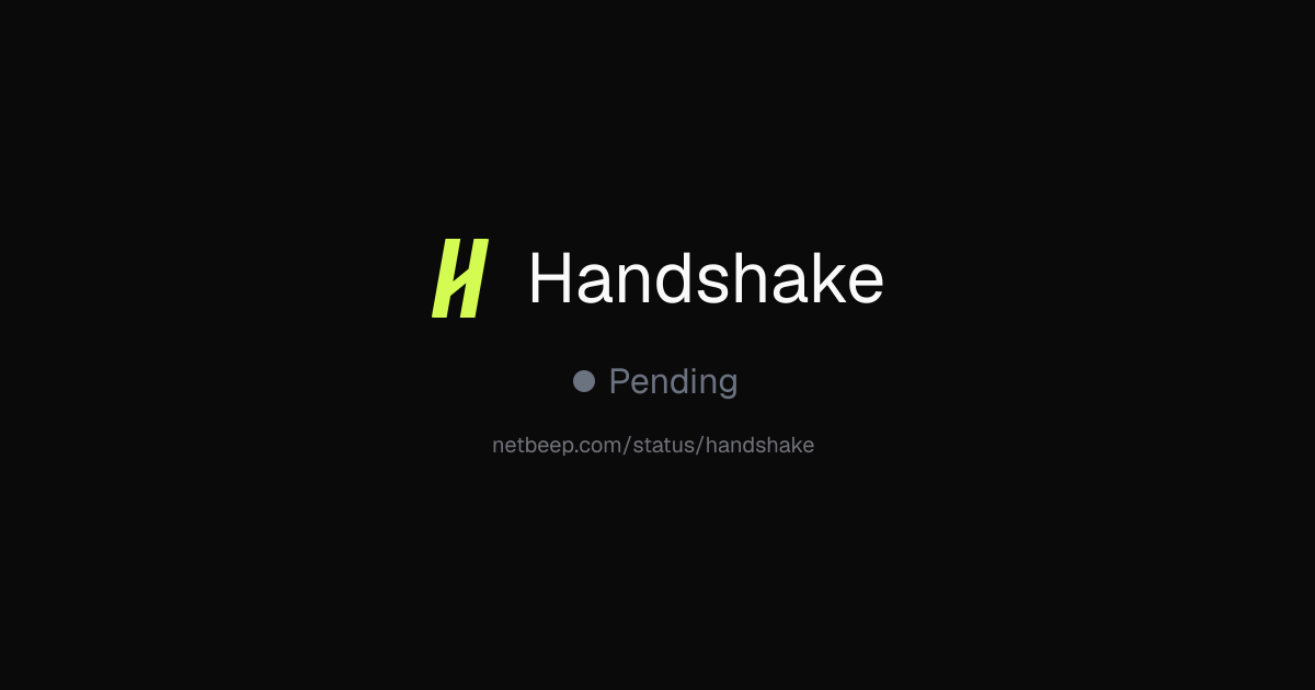 Is Handshake Down? Handshake Status & Outages - netbeep