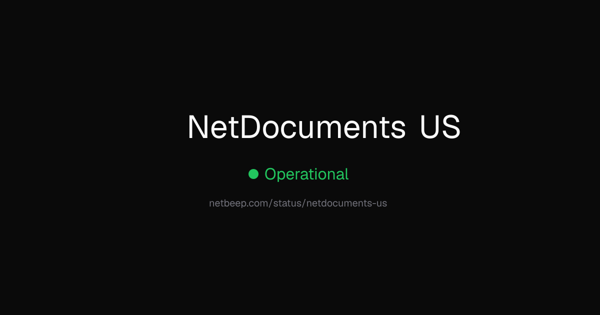 Is NetDocuments US Down? NetDocuments US Status & Outages - netbeep