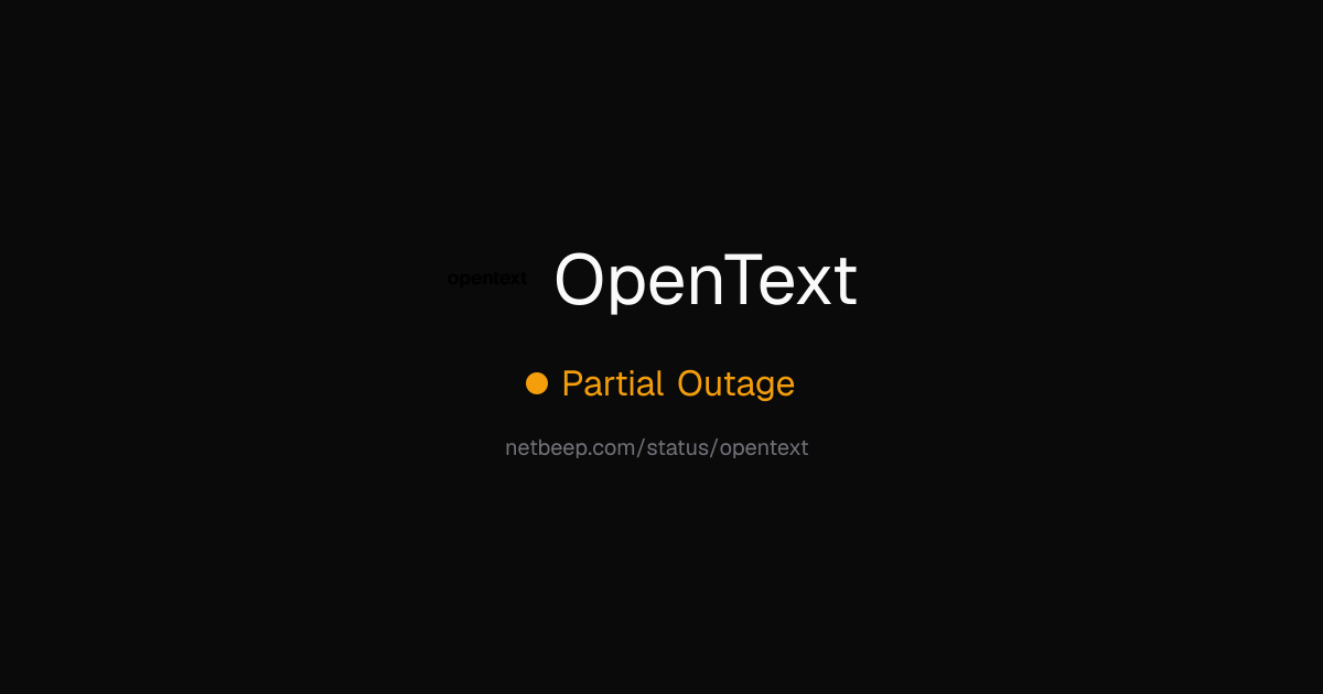 Is OpenText Down? OpenText Status & Outages - netbeep