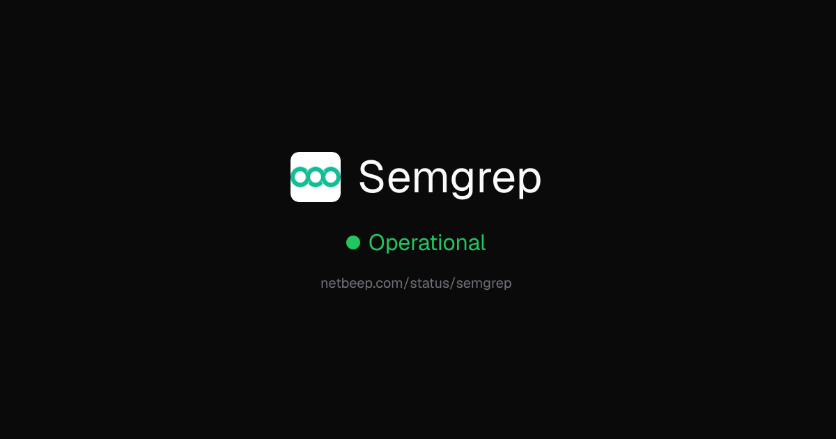 Is Semgrep Down? Semgrep Status & Outages - netbeep