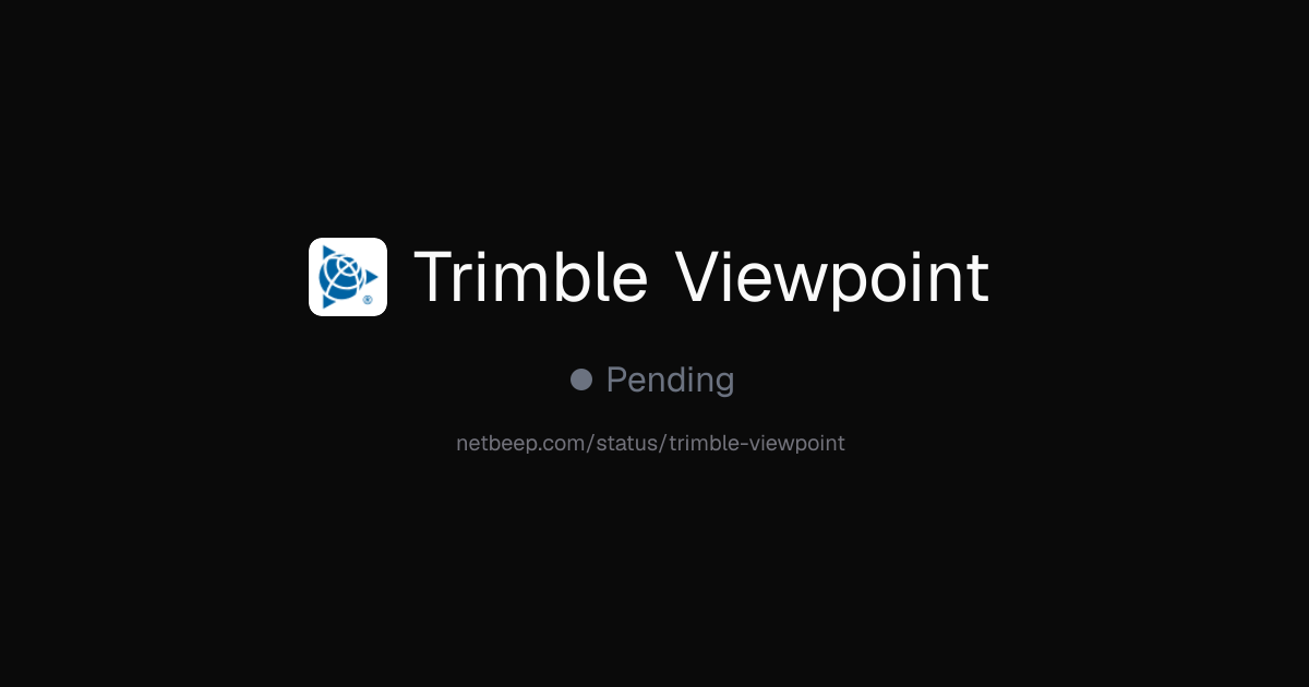 Is Trimble Viewpoint Down? Trimble Viewpoint Status & Outages - netbeep