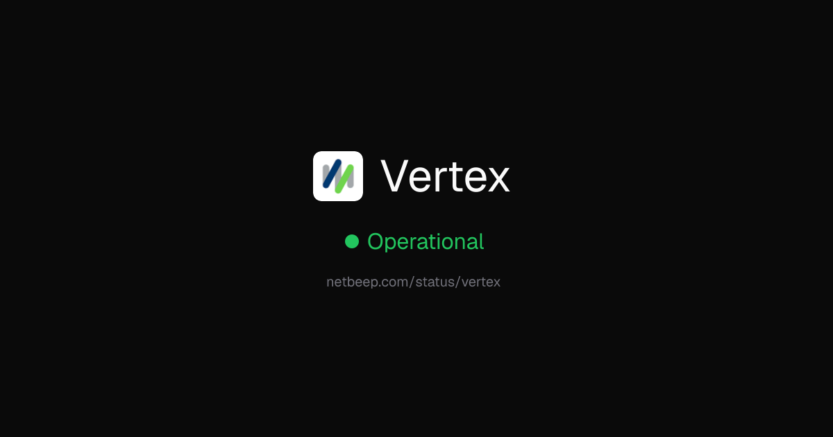 Is Vertex Down? Vertex Status & Outages - netbeep